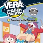 Dancing with danger cover image