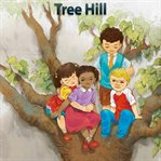 Tree hill. Level 1 - 12 cover image
