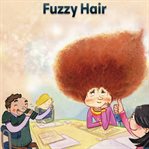 Fuzzy hair. Level 2 - 7 cover image