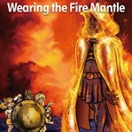 Wearing the fire mantle. Level 4 - 4 cover image