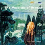 The musicians of bremen cover image