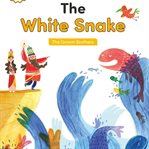 The white snake : a Toon graphic cover image