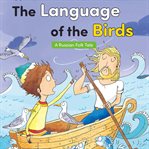 The language of the birds cover image