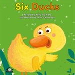 Six ducks cover image