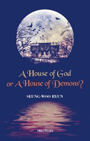 A house of god or a house of demons? cover image