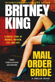 Mail Order Bride : A Psychological Thriller cover image