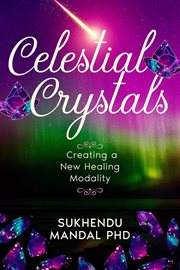 Celestial crystals cover image