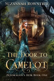 The door to Camelot cover image