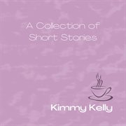 A collection of short stories cover image