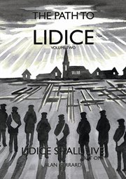 Lidice shall live - part one cover image