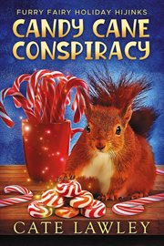 Candy cane conspiracy. Lucky Magic cover image