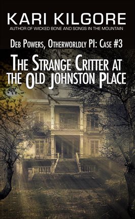 Cover image for The Strange Critter at the Old Johnston Place