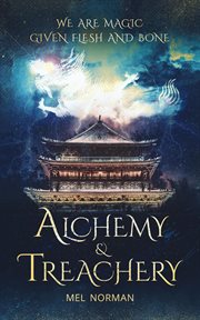 Alchemy & treachery cover image
