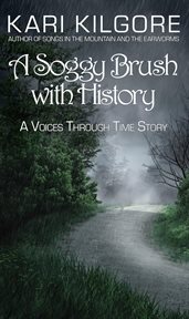 A soggy brush with history cover image