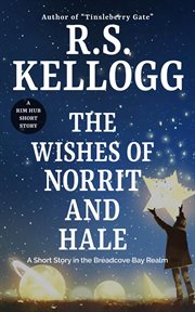 The wishes of norrit and hale cover image