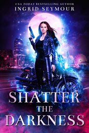 Shatter the darkness cover image