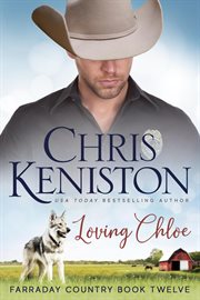 Loving Chloe : Farraday Country Texas cover image