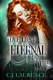 Love, lies & eternal ties cover image
