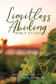 Limitless abiding bible study cover image