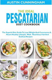 The ideal pescatarian diet cookbook cover image