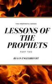 Lessons of the prophets, part two cover image