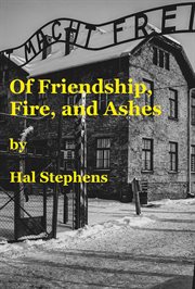 Of friendship, fire, and ashes cover image