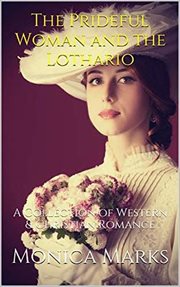 The Prideful Woman and the Lothario cover image