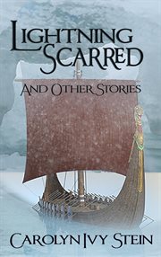Lightning scarred : and other stories cover image