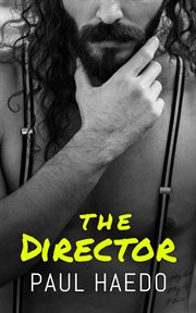 The Director : Standalone Romance Novels cover image