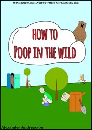 How to poop in the wild cover image