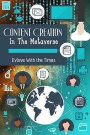 Content creation in the metaverse: evlove with the times cover image