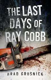 The last days of ray cobb cover image