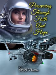 Persevering through faith and hope cover image