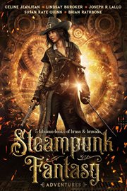 Steampunk fantasy adventures cover image