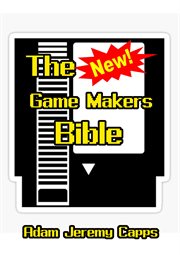 The new game makers bible cover image