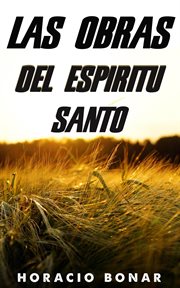 Las obras del espíritu santo cover image