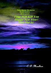Time will kill you - happy new year - that did it! cover image