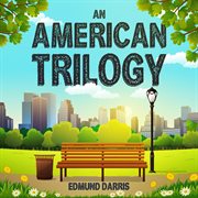 An american trilogy cover image