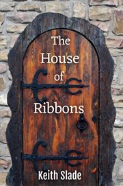 The house of ribbons cover image