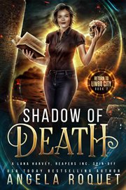 Shadow of death: a lana harvey, reapers inc. spin-off : A Lana Harvey, Reapers Inc. Spin cover image