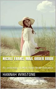 Nicole Evans, Mail Order Bride cover image