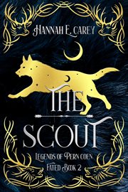 The Scout: Legends of Pern Coen : Legends of Pern Coen cover image