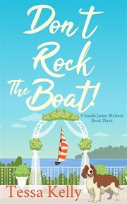 Don't rock the boat! cover image