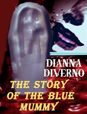 The story of blue mummy cover image