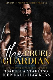 The cruel guardian cover image