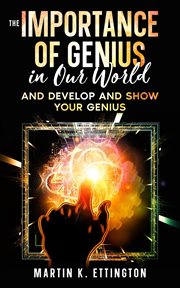 The importance of genius in our world cover image