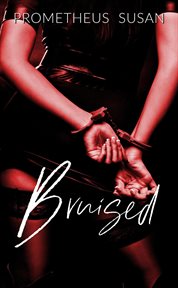 Bruised : Bluff Lake cover image