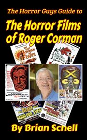The horror guys guide to the horror films of roger corman cover image