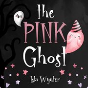 The pink ghost cover image