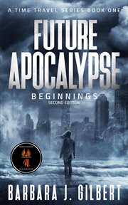 Future apocalypse, beginnings cover image